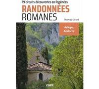 Randonnées romanes Thomas Girard (Auteur)