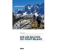 Randonnées sur les balcons du Mont-Blanc