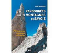 RANDONNEES SUR LES MONTAGNES DE SAVOIE