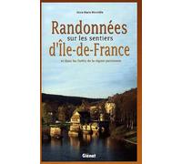 Randonnées sur les sentiers d'Ile-de-France