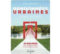 Randonnées urbaines autour de Paris Simon Labussière (Auteur)