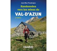 Randonnées vers les mines du Val-d'Azun 3e édition