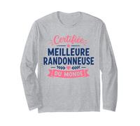 Randonner Fille marcheuse Humour randonneuse Manche Longue
