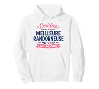 Randonner Fille marcheuse Humour randonneuse Sweat à Capuche