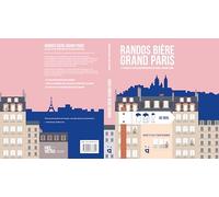 Randos Bière Grand Paris: La façon la plus rafraîchissante de voir le Grand Paris
