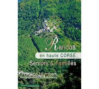 Randos en haute Corse : Seniors & familles