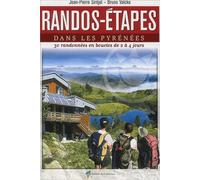 Randos-étapes dans les Pyrénées : 30 randonnées en boucles de 2 à 4 jours