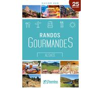 Randos gourmandes alsace - XAVIER HUG - Chamina Eds - relié - Guide