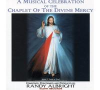 Randy Albright - Musical Celebration Chaplet of The Divine M