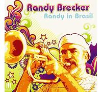Randy Brecker - Randy in Brazil [Import]