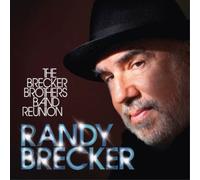Randy Brecker - The Brecker Brothers Band Reunion [New Vinyl LP]
