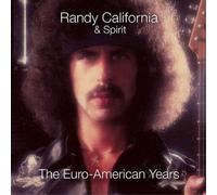 Randy California & Spirit – The Euro-American Years 1979/1983 – 6 CD – Remasterisé & Édition étendue