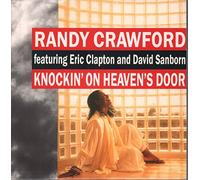 Randy Crawford Featuring Eric Clapton And David Sanborn - Randy Crawford Featuring Eric Clapton And David Sanborn - Knockin' On Heaven's Door - [7"]