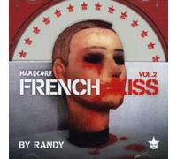 Randy - Hardcore French Kiss/Vol.2
