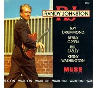 Randy Johnston – Walk On – Import USA