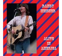 Randy Meisner - Alive In America [Compact Discs]