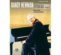 Randy Newman Anthology: Music for Film, Television and Theater