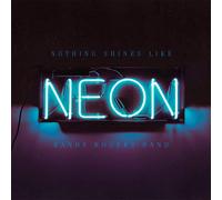 Randy Rogers Band – Nothing Shines Like Neon – Vinyle LP – Sony Music