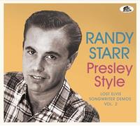 RANDY STARR - PRESLEY STYLE - LOST ELVIS SONGWRITER DEMOS VOL. 2 - CD - K72z