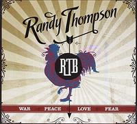 Randy Thompson - War Peace Love Fear