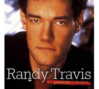 Randy Travis - The Platinum Collection