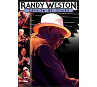 Randy Weston - Live in St. Lucia [Import USA Zone 1]