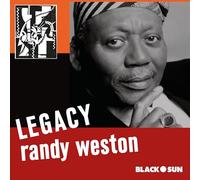 Randy Weston - Randy Weston: Legacy