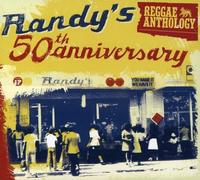 Randy'S 50 Th Anniversary Reggae Anthology