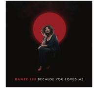 Ranee Lee - Because You Loved Me [Cd]