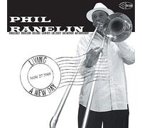 Ranelin, Phil - Living a New Day