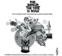Ranelin, Phil - Time is Now [Import]