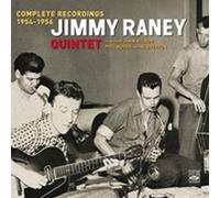 Raney Jimmy Quintet - Complete Recordings 1954-1956