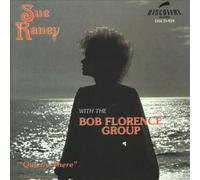 Raney, Sue - Quietly There