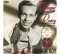 Raney, Wayne - That Real Hot Boogie Boy