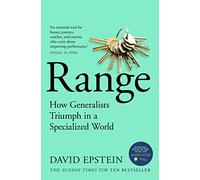 Range: How Generalists Triumph in a Specialized World