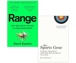 Range How Generalists Triumph in a Specialized World & The Sports Gene By David Epstein 2 Books Collection Set - David Epstein