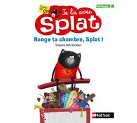 Range ta chambre, Splat ! – Je lis avec Splat – CP Niveau 2 – Dès 6 ans – Nathan