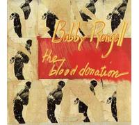 Rangell,Bobby Trio - Blood Donation [Import]