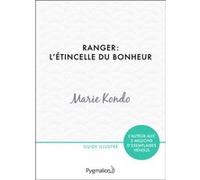 Ranger : l'étincelle du bonheur Marie Kondo (Auteur), Masako Inoue (Illustration)