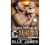 Ranger's Baby: Le Bébé Du Ranger