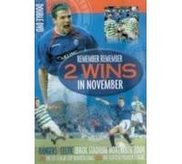 Rangers Fc - Remember, Remember 2 Wins in November