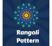 Rangoli Pattern Book for Everyone: Diwali, Pongal, and Traditional Indian Art