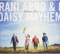 Rani Arbo & Daisy Mayhem - Violets are Blue