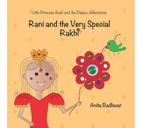 Rani & The Very Special Rakhi