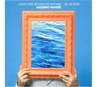 Ranieri, Massimo - Canto Perche Non So Nuotare