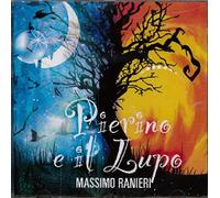 Ranieri Massimo - Pierino E Il Lupo