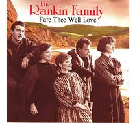 Rankin Family - Fare Thee Well Love