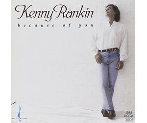 Rankin, Kenny - Because of You