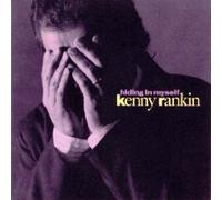 Rankin, Kenny - Hiding in Myself