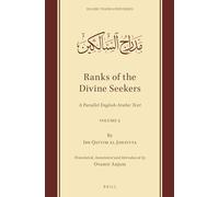 Ranks of the Divine Seekers: A Parallel English-Arabic Text. Volume 2